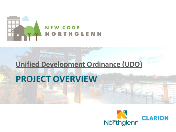 project overview what is a unified development ordinance