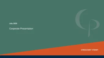 Corporate Presentation  CRESCENT POINT CPG  s Key Attributes  Competitive Advantages  Principals