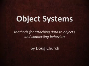 Object  Systems    Methods  for  a,aching  data  to  objects,    and