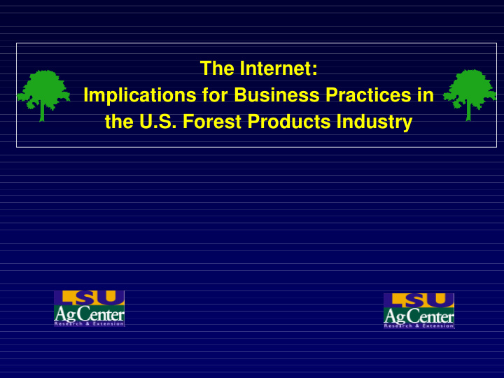 the internet implications for business practices in the u