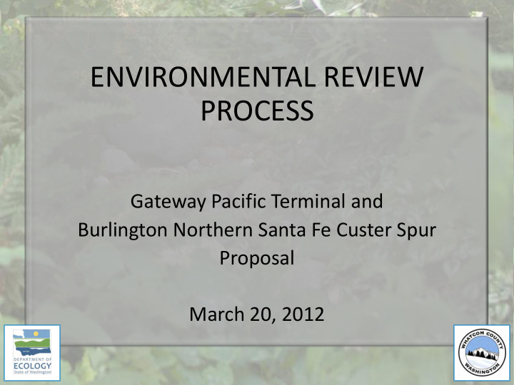 environmental review process gateway pacific terminal and