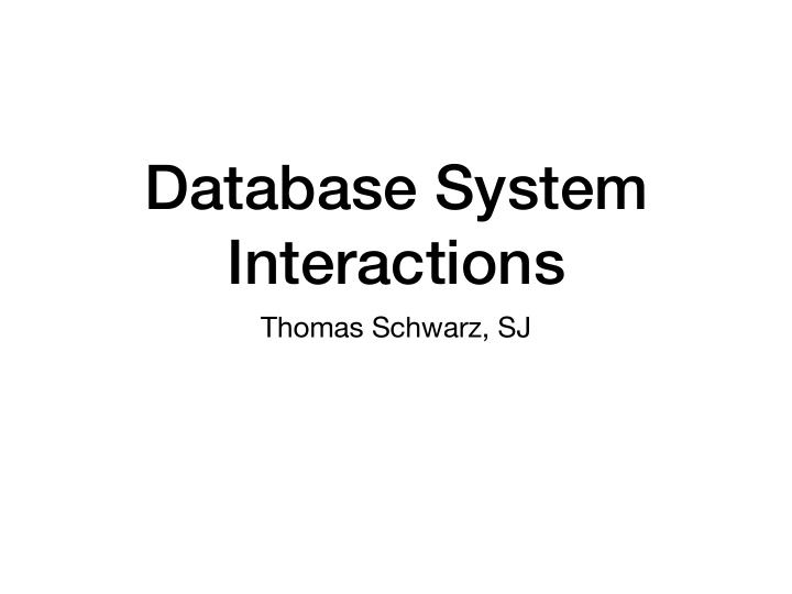 database system interactions