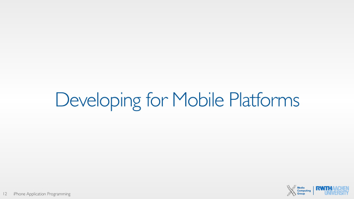 developing for mobile platforms