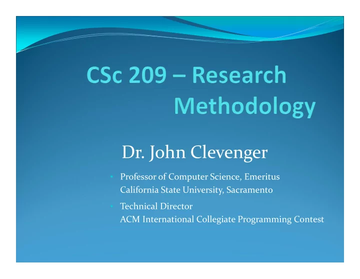 dr john clevenger