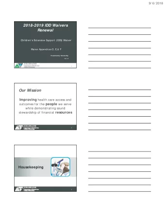 2018-2019 IDD Waivers  Renewal  Children s Extensive S  upport (CES  ) Waiver  Waiver Appendices