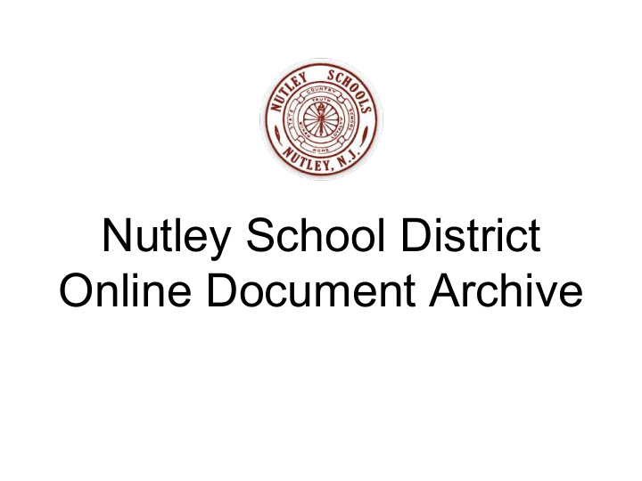 nutley school district online document archive 1998 2002