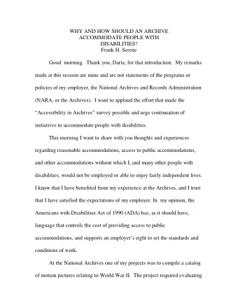 WHY AND HOW SHOULD AN ARCHIVE  ACCOMMODATE PEOPLE WITH  DISABILITIES?  Frank H. Serene  Good