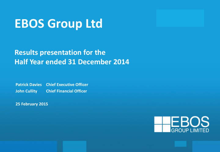 results presentation for the half year ended 31 december