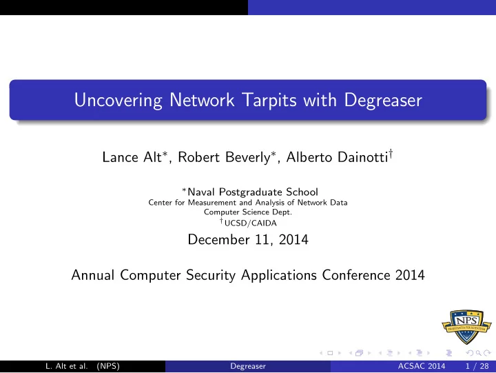 uncovering network tarpits with degreaser