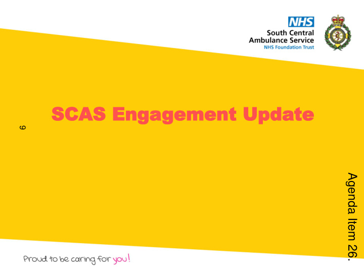 scas enga scas engagement upda gement update te