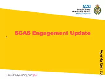 SCAS Enga  SCAS Engagement Upda  gement Update  te  9  Agenda Item 26.  Agenda  ARP update