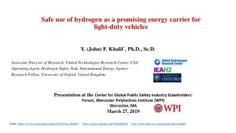 Safe use of hydrogen as a promising energy carrier for  light-duty vehicles Y. (John) F. Khalil * ,