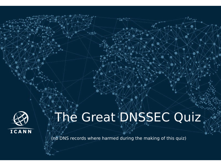 the great dnssec quiz