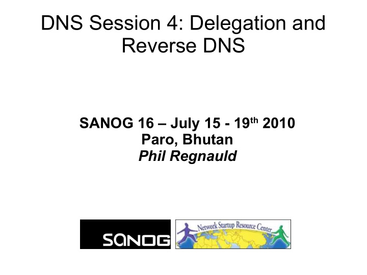 dns session 4 delegation and reverse dns