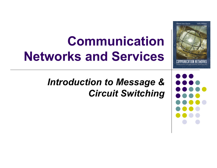 communication networks and services