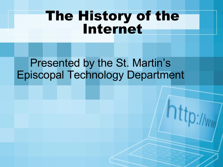 the history of the internet