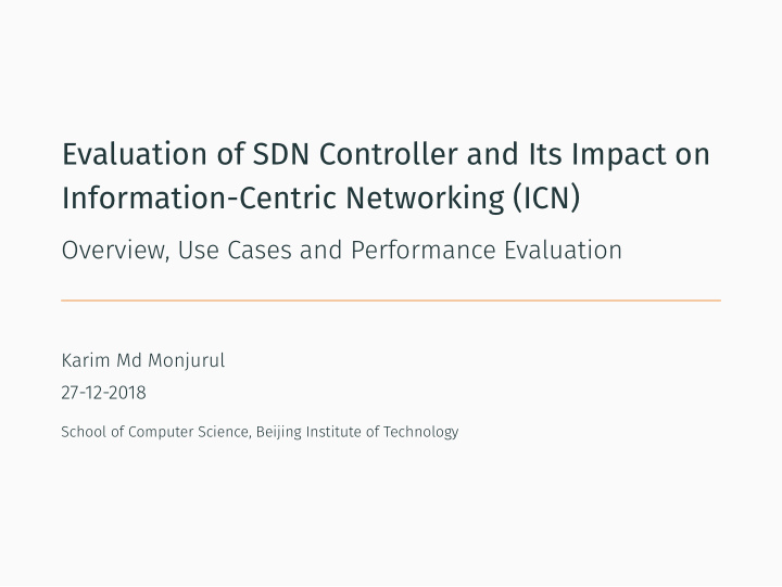 evaluation of sdn controller and its impact on