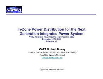 In-Zone Power Distribution for the Next  Generation Integrated Power System  Generation Integrated