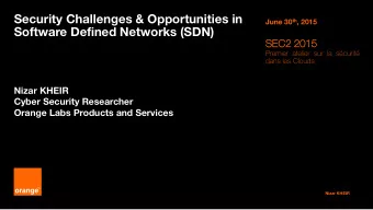 Software Defined Networks (SDN)  SEC2 2015  15  Premier atelier sur la scurit  dans les Clouds