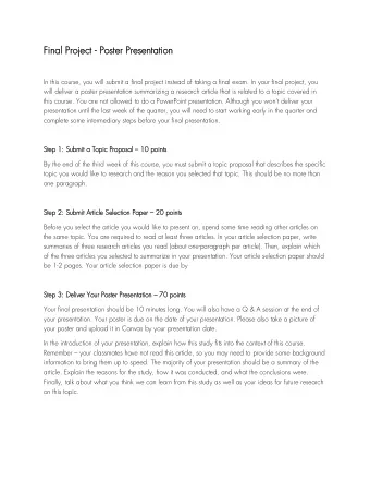 Final Pr  Project - Pos  oster Pr  Presentati  tion  on  In this course, you will submit a final