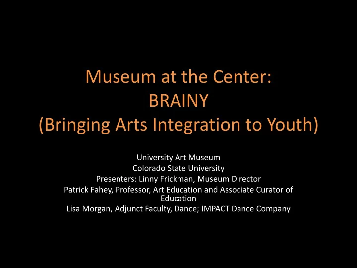 university art museum colorado state university