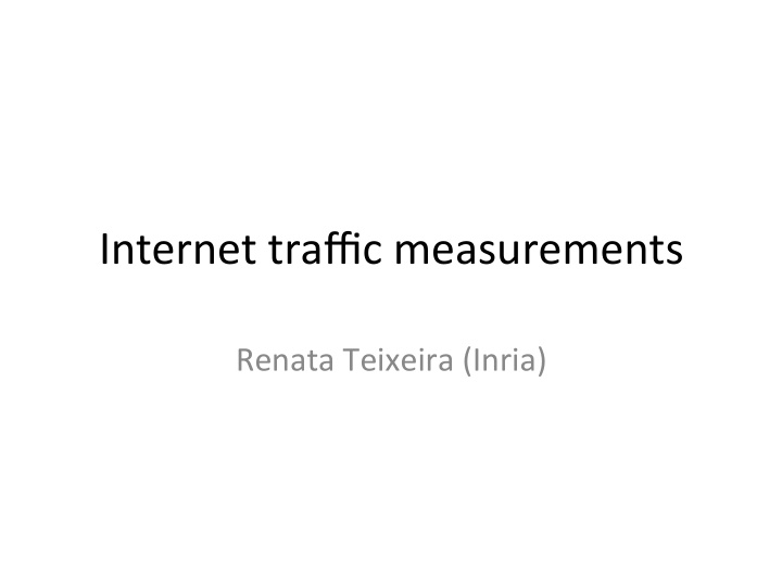 internet traffic measurements
