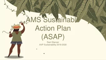 Action Plan  (ASAP)  Dani Stancer  AVP Sustainability 2019-2020  Background  Partnerships  01  03