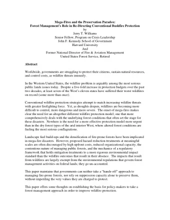Mega-Fires and the Preservation Paradox: Forest Managements Role in Re-Directing Conventional