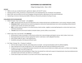 DECIPHERING OLD HANDWRITING Village Genealogy Society  May 1, 2014  HISTORY  Ability to write