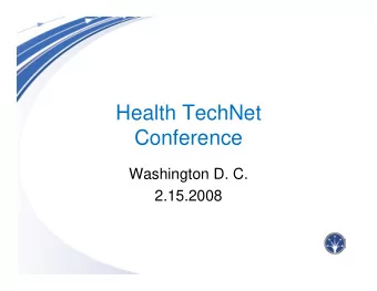 Health TechNet  Conference  Washington D. C.  2.15.2008  HealthSpring  Medicare Advantage  Six