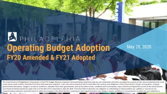Operating Budget Adoption  May 28, 2020  FY20 Amended &amp; FY21 Adopted  The School District of