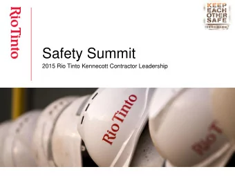 Safety Summit  2015 Rio Tinto Kennecott Contractor Leadership  Zero Harm Share - Seatbelt Safety