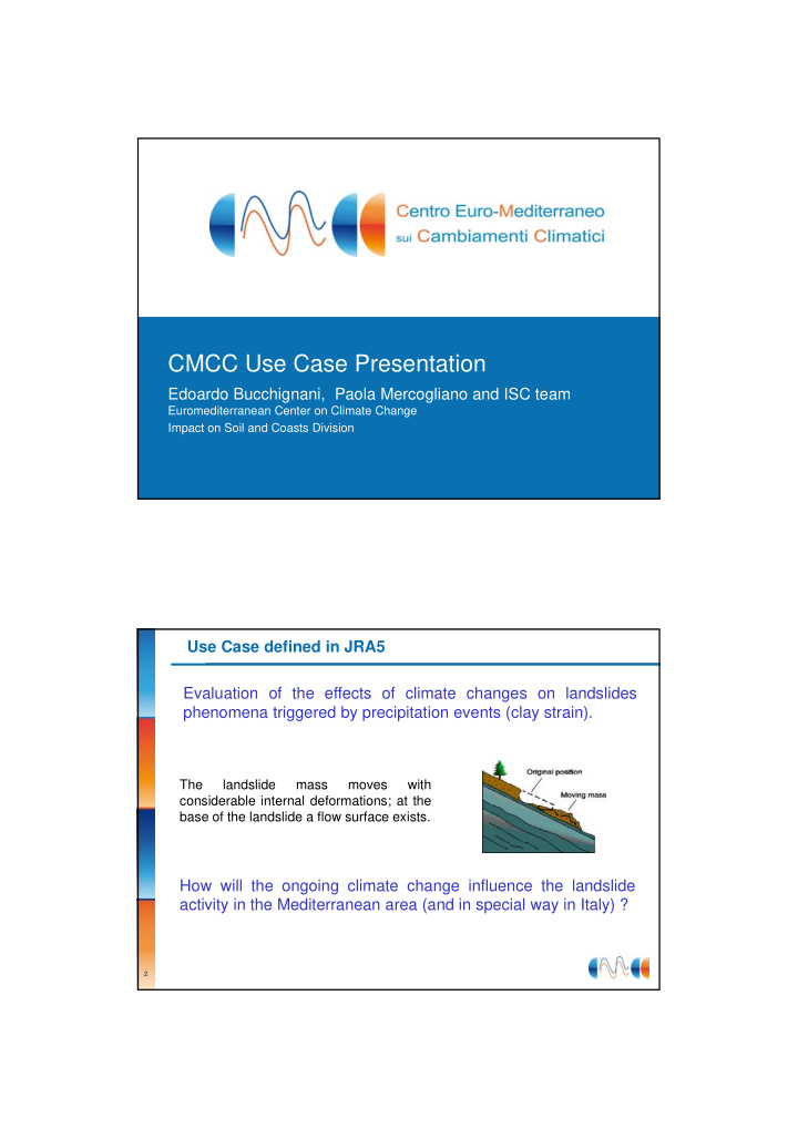 cmcc use case presentation