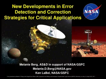 New Developments in Error  Detection and Correction  Strategies for Critical Applications  Melanie