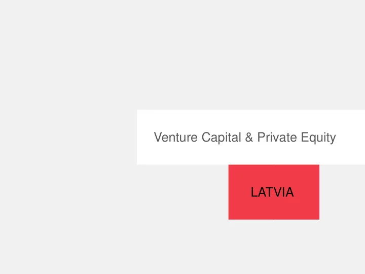 venture capital private equity latvia