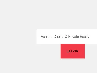 Venture Capital &amp; Private Equity  LATVIA    PROBLEM: COMPANIES LACK  EQUITY  Benefits from