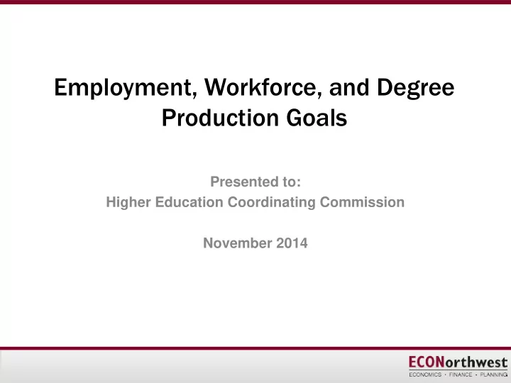 employment workforce and degree production goals