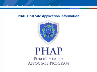 PHAP Host Site Application Information  Session Objectives  Upon completion, participants should