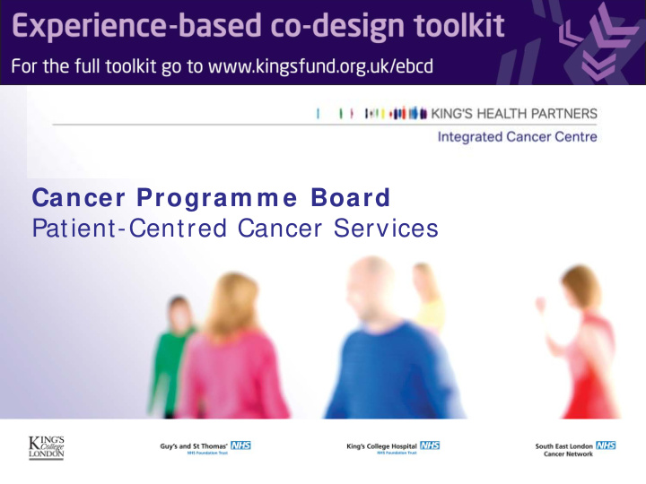 cancer program m e board patient centred cancer services