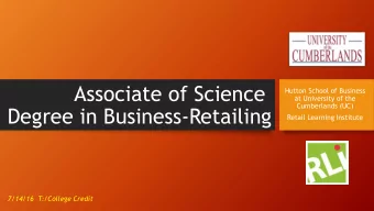 Associate of Science  Hutton School of Business  at University of the  Cumberlands (UC)  Degree in