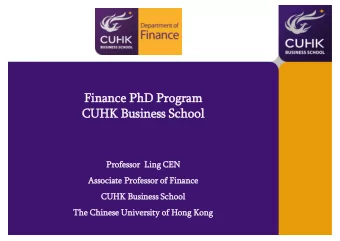 CUHK Business School  Pro  rofessor  L  Ling CEN  Asso  ssociate Pro  rofessor of  f Fin  inance