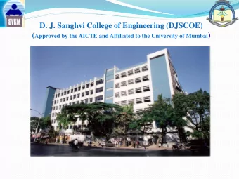 D. J. Sanghvi College of Engineering (DJSCOE) ( Approved by the AICTE and Affiliated to the