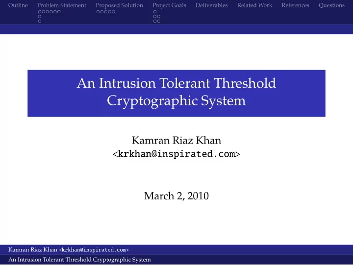 an intrusion tolerant threshold cryptographic system