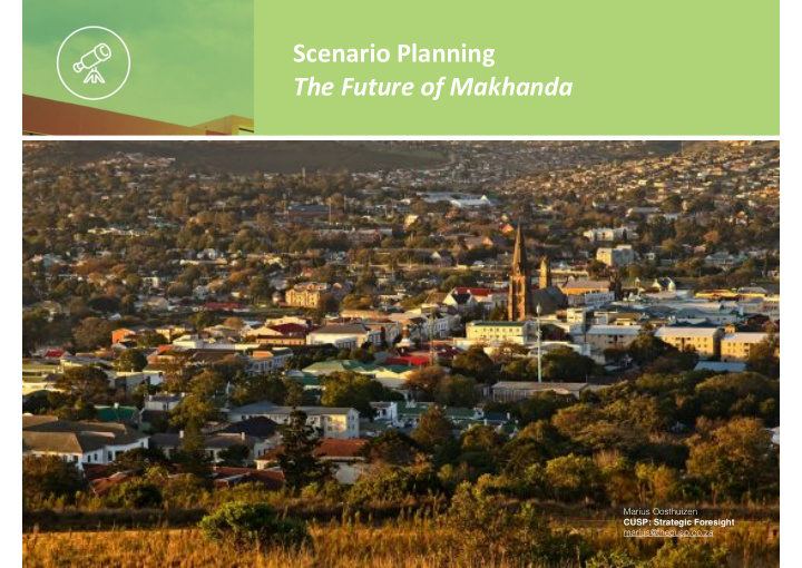 scenario planning the future of makhanda