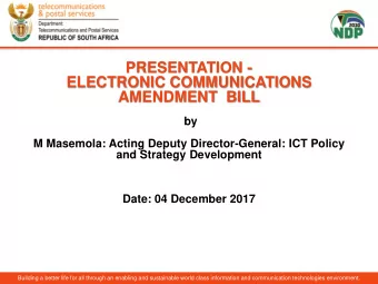 PRESENTATION -  ELECTRONIC COMMUNICATIONS  AMENDMENT  BILL  by  M Masemola: Acting Deputy