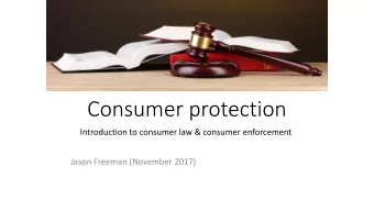 Consumer protection  Introduction to consumer law &amp; consumer enforcement  Jason Freeman