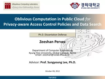 Oblivious Computation in Public Cloud for  Privacy-aware Access Control Policies and Data Search