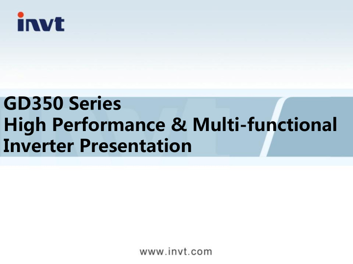 gd350 series high performance multi functional inverter