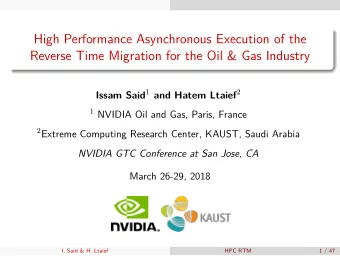 High Performance Asynchronous Execution of the  Reverse Time Migration for the Oil &amp; Gas