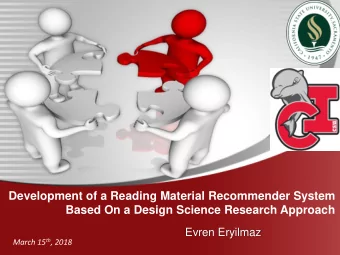 Development of a Reading Material Recommender System  Based On a Design Science Research Approach